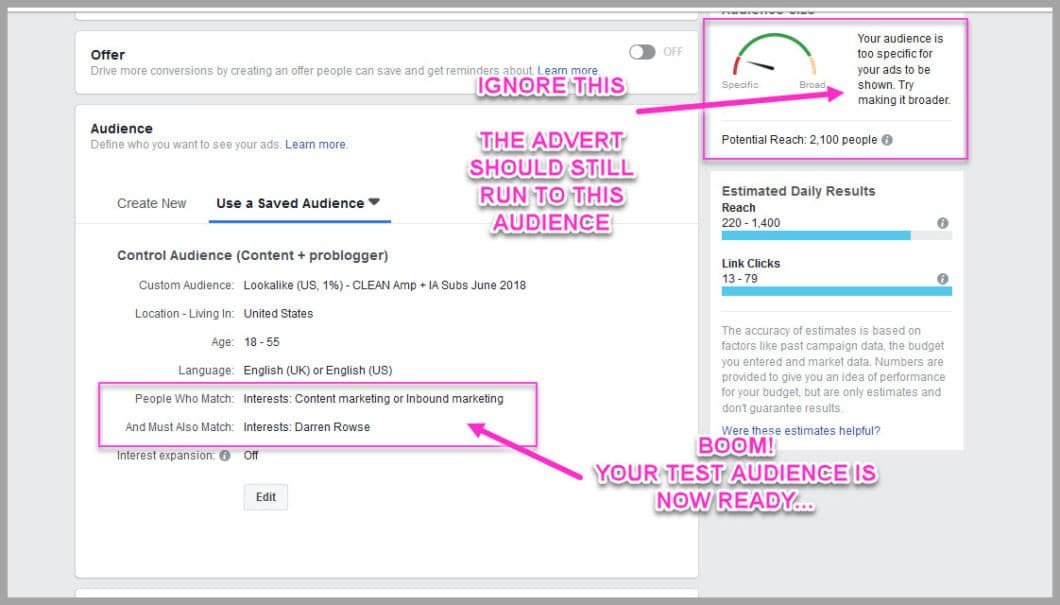 Don't worry if the audience is small- this will help with ad testing